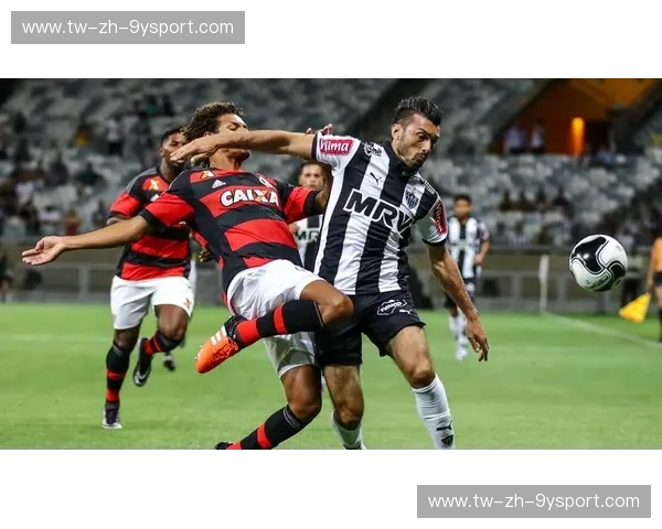 巅峰博弈：巴拉纳竞技vs米内罗竞技，绿茵场上的“飓风”与“公鸡”之战